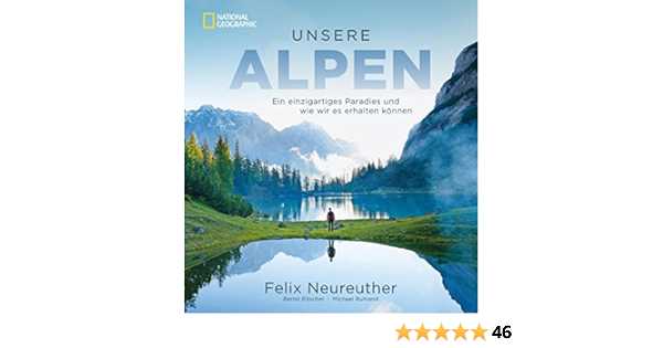 Die deutschen Alpen: Ein unvergessliches Naturerlebnis